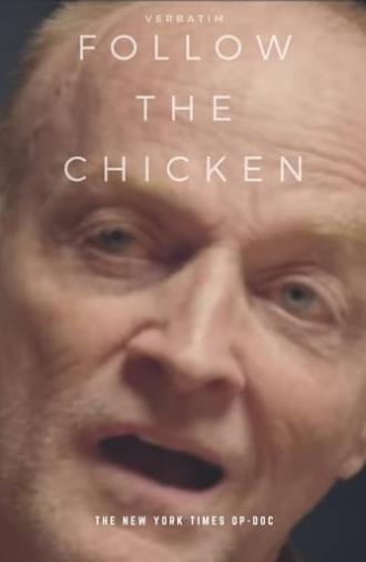 Verbatim: Follow the Chicken (2015)