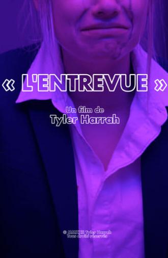 L'Entrevue (2020)