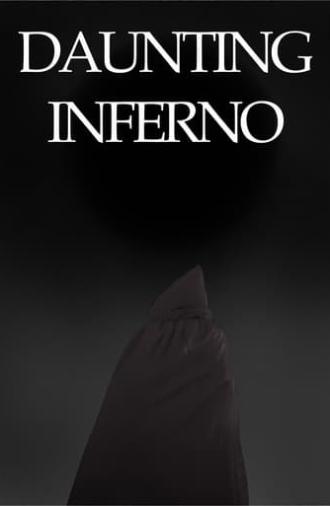 Daunting Inferno (2022)