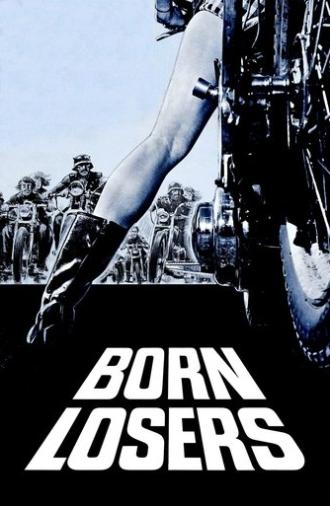 The Born Losers (1967)