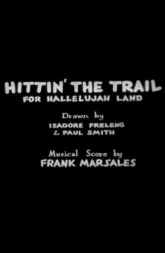 Hittin' the Trail for Hallelujah Land (1931)