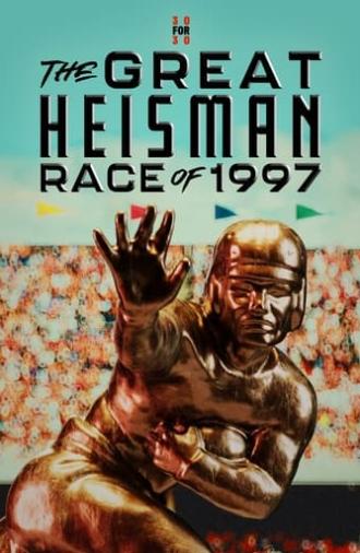 The Great Heisman Race of 1997 (2023)