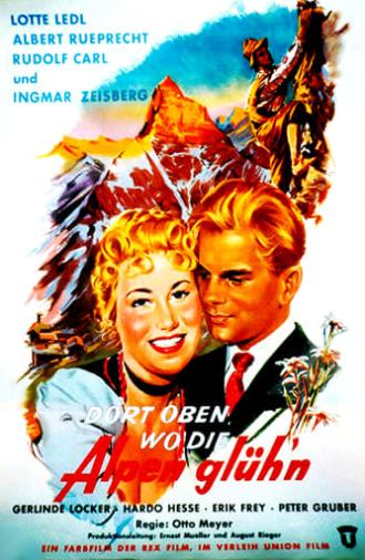 Dort oben, wo die Alpen glühen (1956)