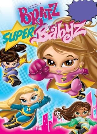 Bratz: Super Babyz (2007)