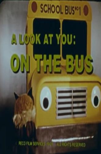 A Look at You: On the Bus (1976)