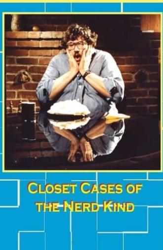 Closet Cases of the Nerd Kind (1980)