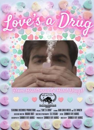 Love's a Drug (2023)