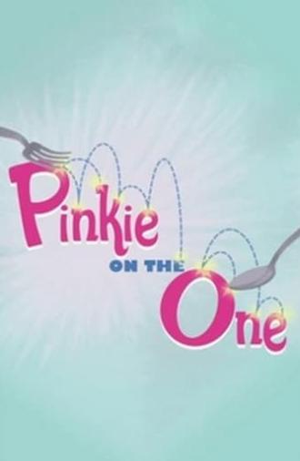 Pinkie on the One (2014)