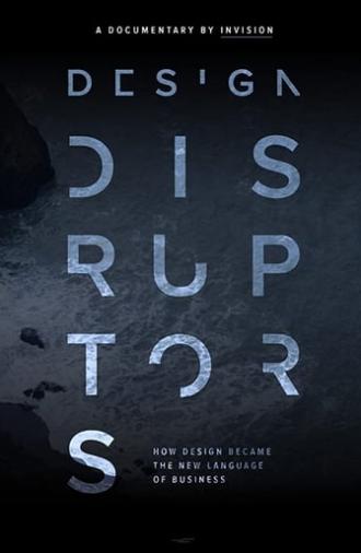 Design Disruptors (2016)