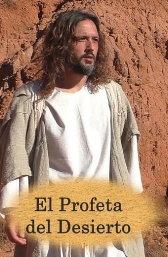 El Profeta del Desierto (2018)