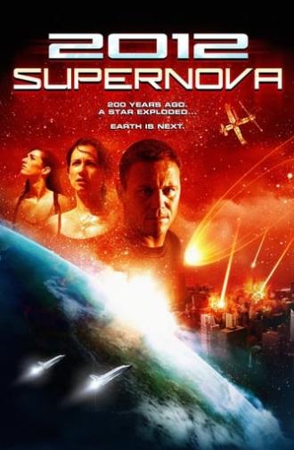 2012: Supernova (2009)