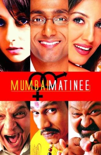 Mumbai Matinee (2003)