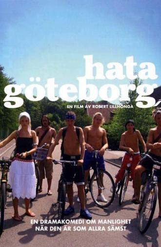 Hating Gothenburg (2007)