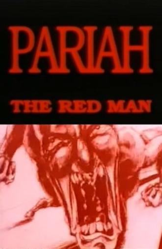 Pariah the Red Man (1994)