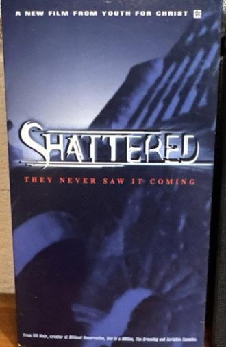 Shattered (2000)