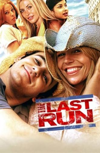 The Last Run (2004)