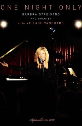One Night Only - Barbra Streisand and Quartet at the Village Vanguard (2010)