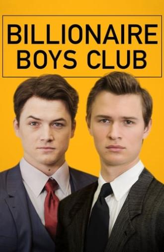 Billionaire Boys Club (2018)