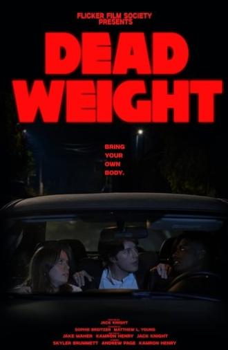Dead-Weight (2025)