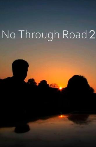 No Through Road 2 (2011)