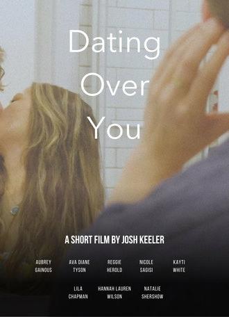 Dating Over You (2026)