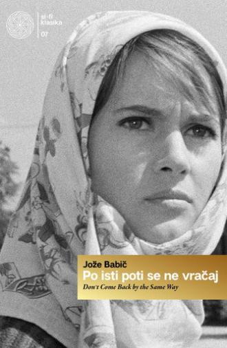 Don't Come Back by the Same Way (1965)