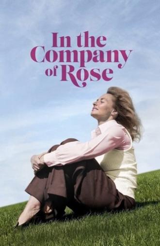 In the Company of Rose (2023)