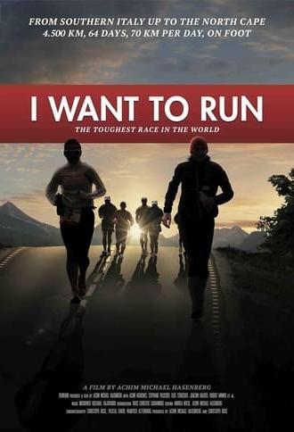 I want to run - Das härteste Rennen der Welt (2012)