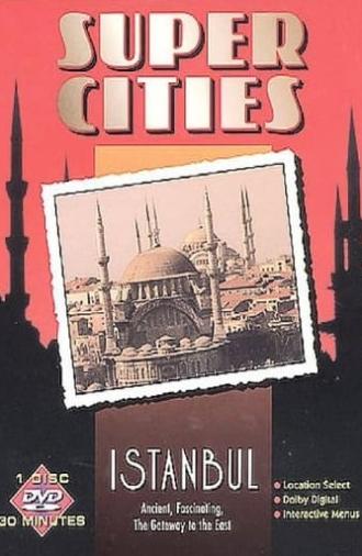 Super Cities: Istanbul (1994)