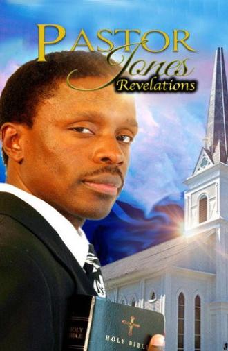 Pastor Jones Revelations (2021)
