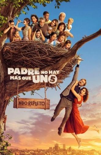 Padre no hay más que uno 5: Nido repleto (2025)