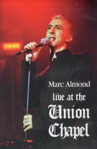 Marc Almond: Live at the Union Chapel (2003)