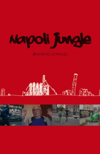 Napoli Jungle (2016)