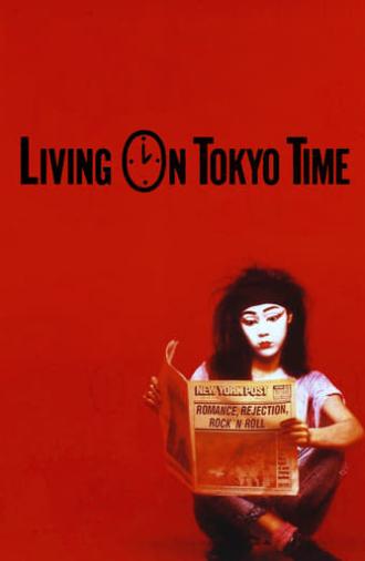 Living on Tokyo Time (1987)