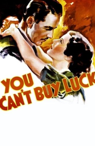 You Can't Buy Luck (1937)