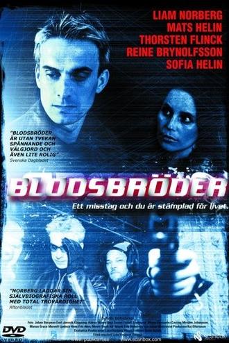 Bloodbrothers (2005)