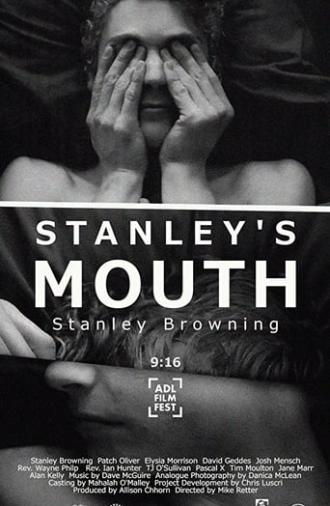 Stanley's Mouth (2015)