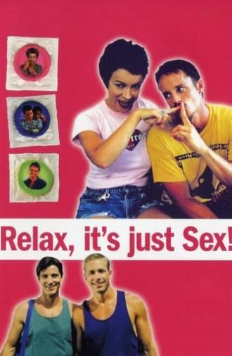 Relax... It's Just Sex (1998)