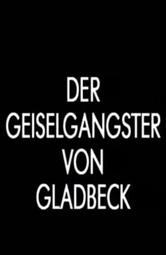 Der Geiselgangster von Gladbeck (1991)