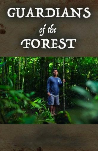 Guardians of the Forest (2020)