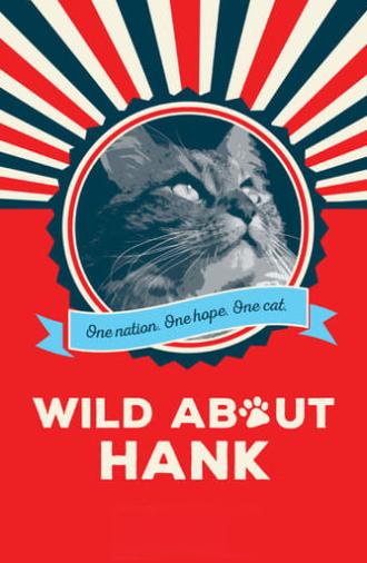 Wild About Hank (2016)