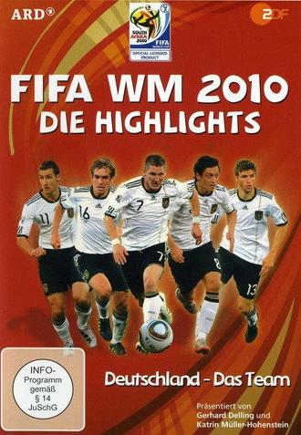 FIFA WM 2010 - Die Highlights - Team Deutschland (2010)