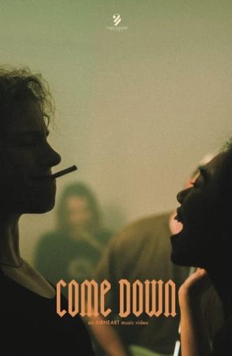 Come Down (2025)