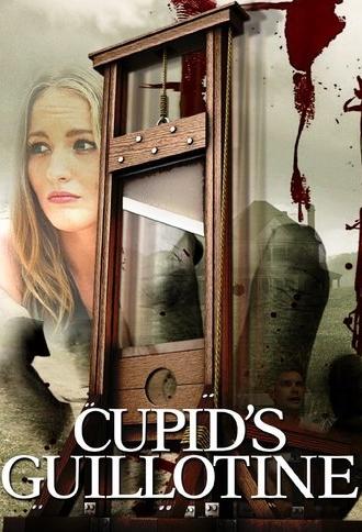 Cupid's Guillotine (2017)