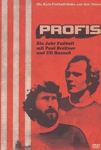 Profis - Ein Jahr Fußball mit Paul Breitner und Uli Hoeneß (1979)