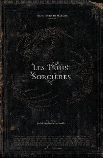 Les Trois Sorcières (2025)