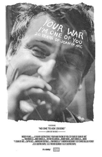 Your War (I'm One of You): 20 Years of Joan of Arc (2017)