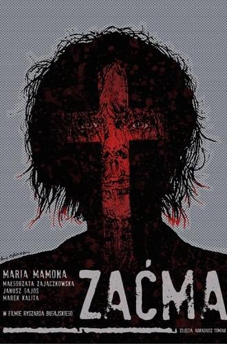 Zacma: Blindness (2016)