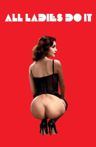All Ladies Do It (1992)