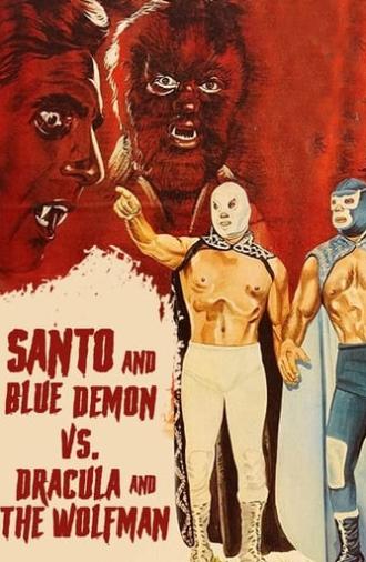 Santo and Blue Demon vs. Dracula and the Wolf Man (1973)